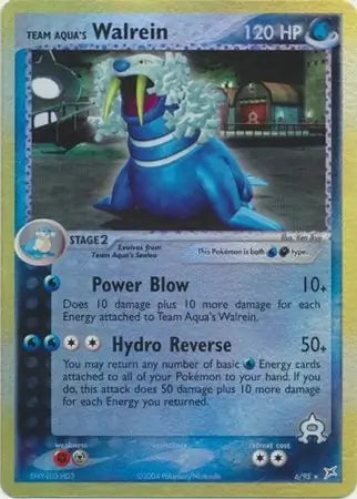 Team Magma v Aqua Team Aqua's Walrein #6/95 reverse holo